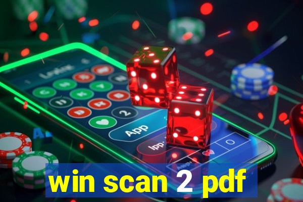 win scan 2 pdf